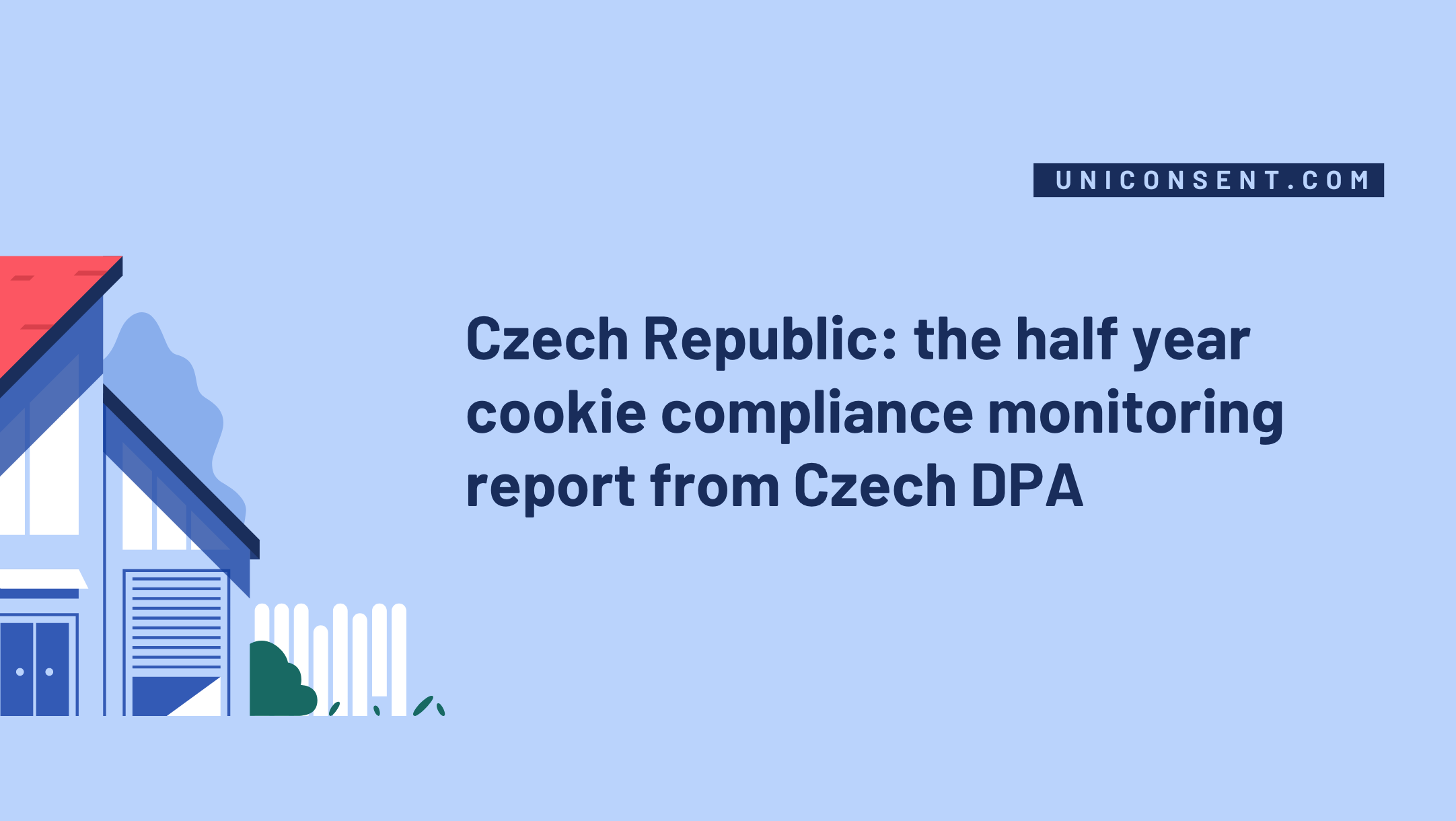 Czech Republic: the half year cookie compliance monitoring report from Czech DPA